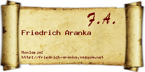 Friedrich Aranka névjegykártya
